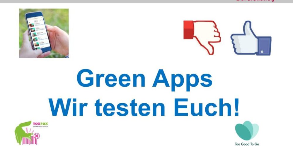 Green Apps- Wir testen Euch!