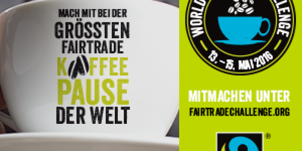 Wir trinken Kaffee für die World FairTrade Challenge